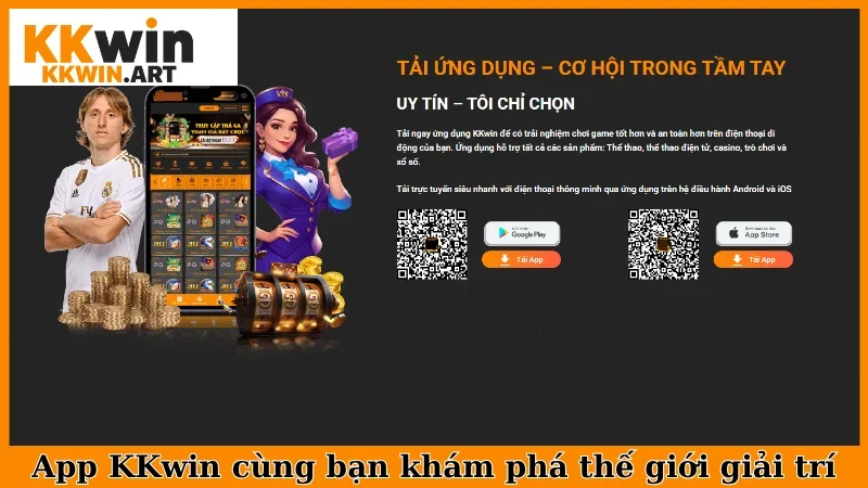App KKwin cùng bạn khám phá thế giới giải trí
