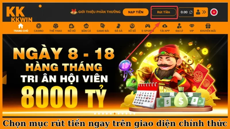 Chọn mục rút tiền ngay trên giao diện chính thức
