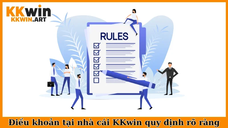 Điều khoản tại nhà cái KKwin quy định rõ ràng
