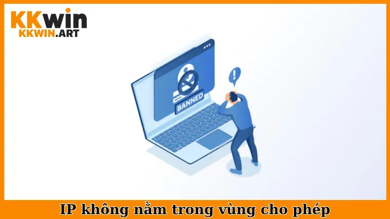 IP không nằm trong vùng cho phép