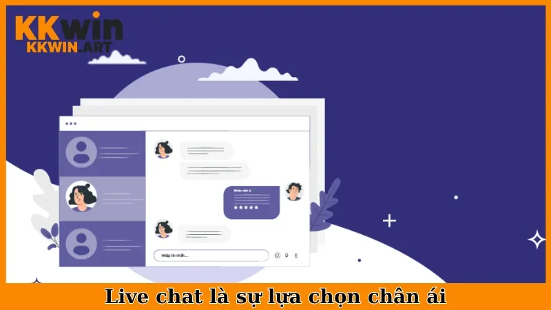 Live chat là sự lựa chọn chân ái
