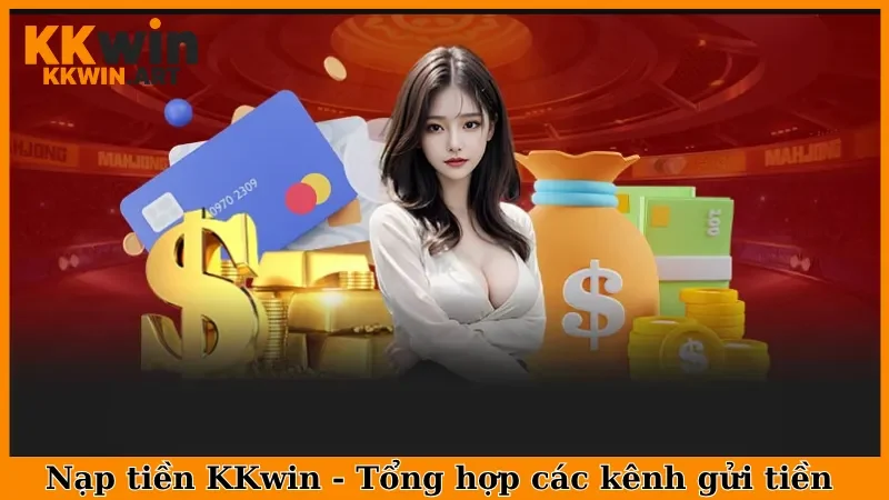 Nạp tiền KKwin