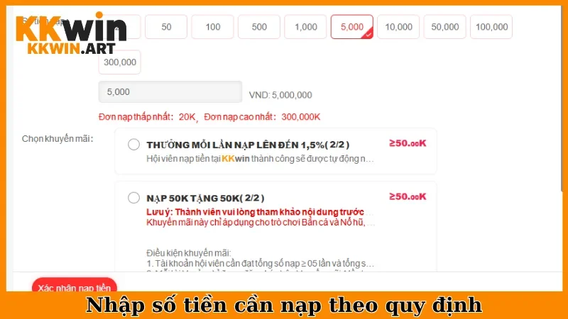 Nhập số tiền cần nạp theo quy định