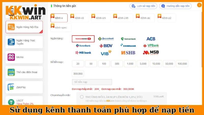 Sử dụng kênh thanh toán phù hợp để nạp tiền