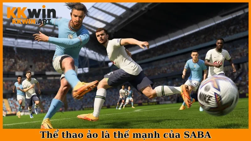 Thể thao ảo là thế mạnh của SABA