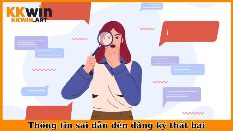 Thông tin sai dẫn đến đăng ký thất bại