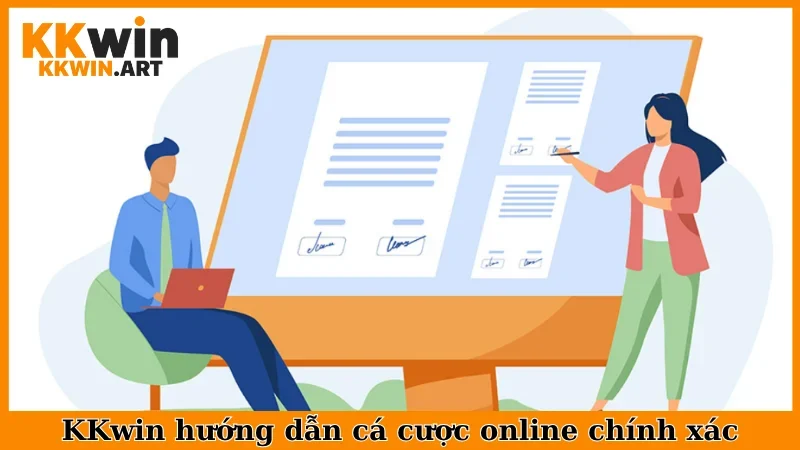 KKwin hướng dẫn cá cược online chính xác